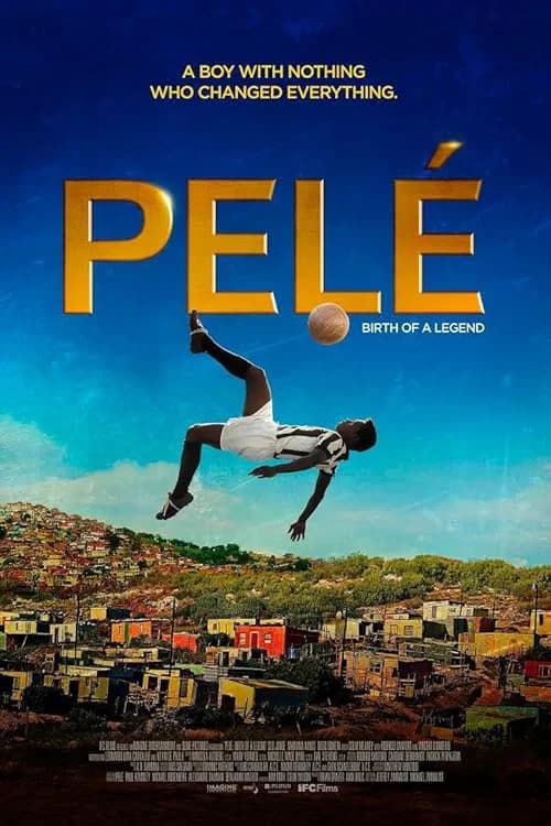 Pele: Birth of a Legend film posteri